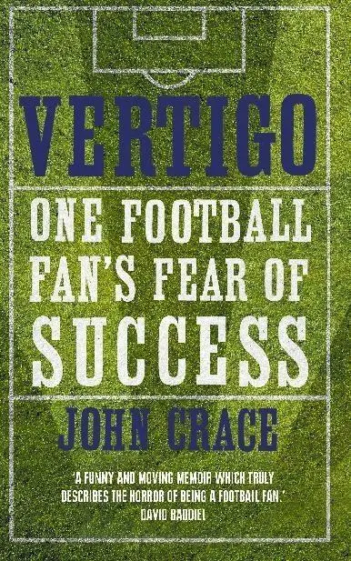 Cover: 9781472115775 | Crace, J: Vertigo | Spurs, Bale and One Fan's Fear of Success | Crace
