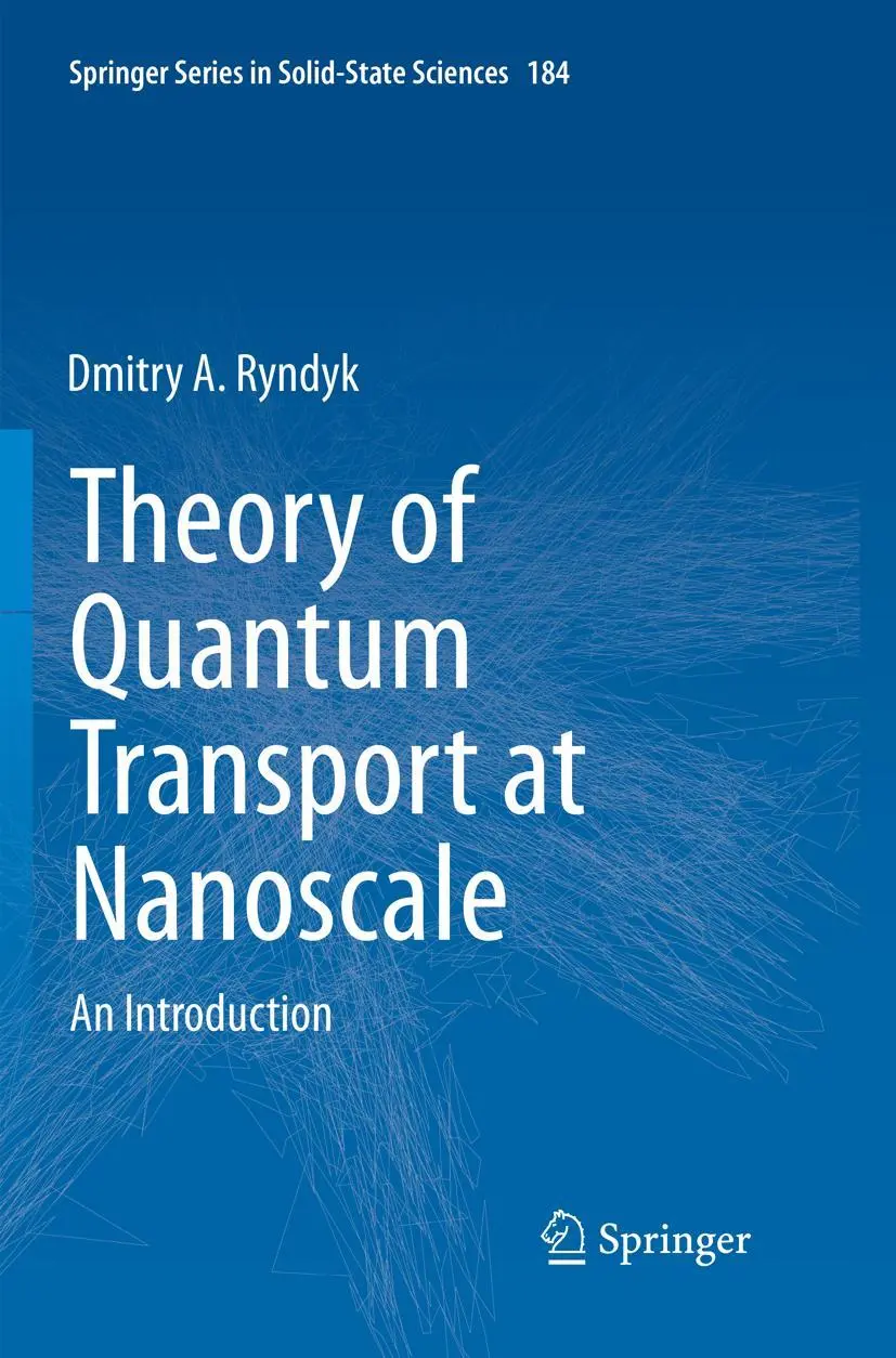 Cover: 9783319795775 | Theory of Quantum Transport at Nanoscale | An Introduction | Ryndyk