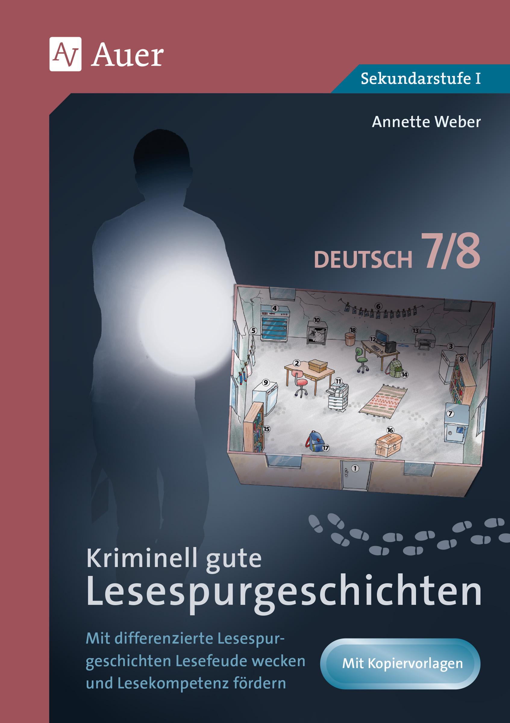 Cover: 9783403085775 | Kriminell gute Lesespurgeschichten Deutsch 7-8 | Annette Weber | 72 S.