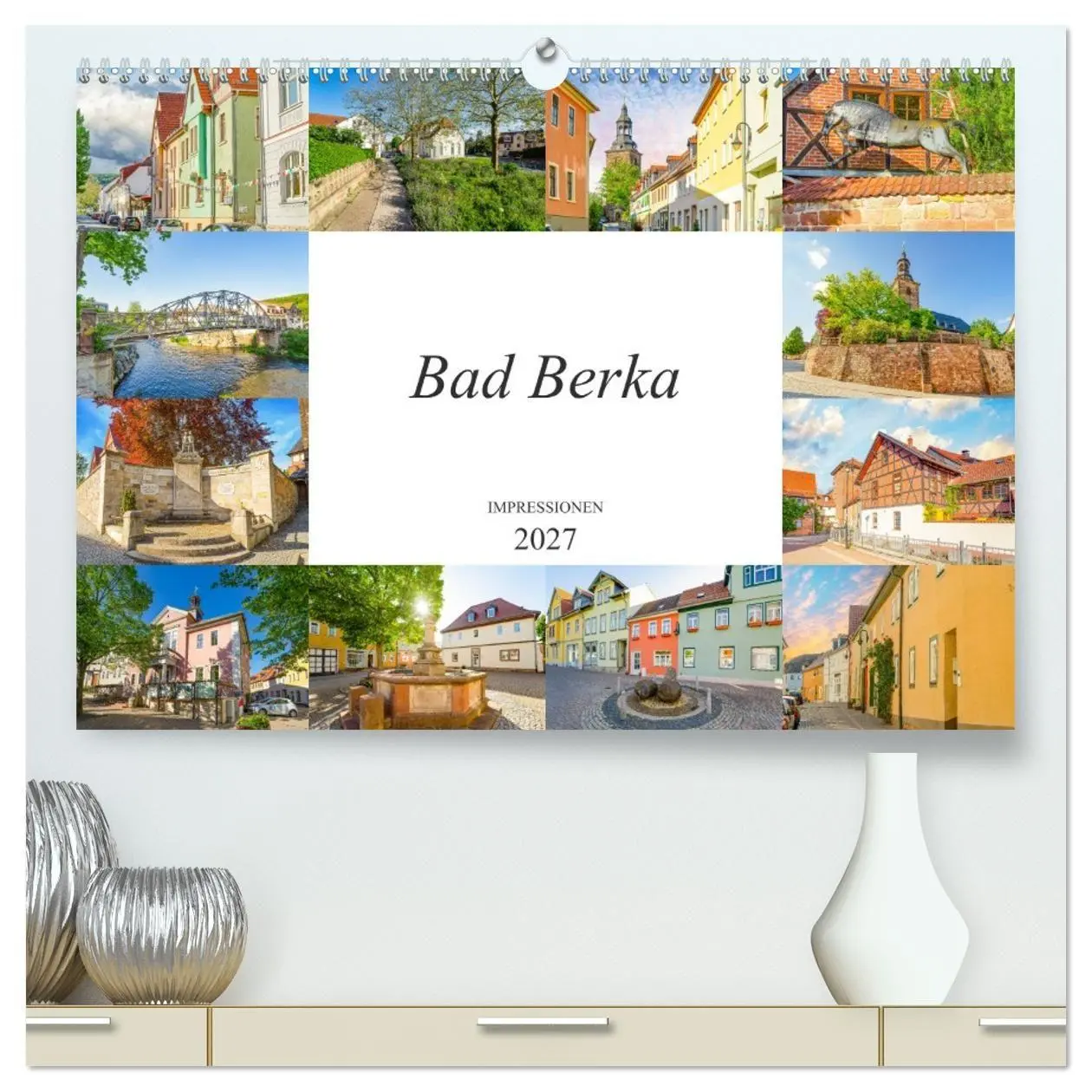 Cover: 9783569655775 | Bad Berka Impressionen (hochwertiger Premium Wandkalender 2027 DIN...
