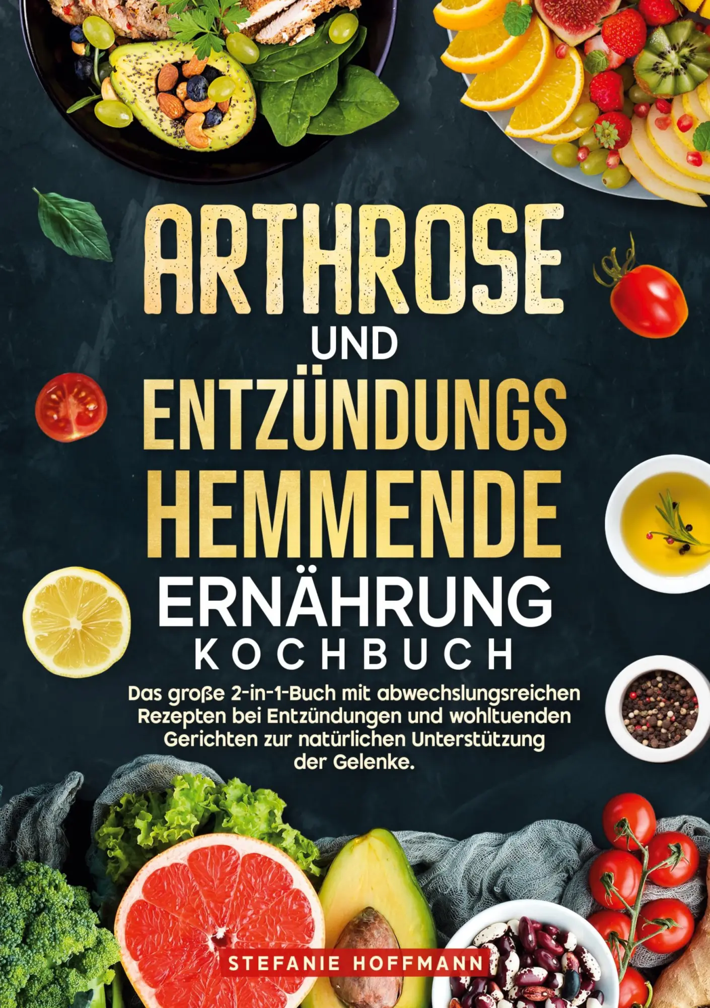 Cover: 9783819435775 | Arthrose und Entzündungshemmende Ernährung Kochbuch | Hoffmann | Buch