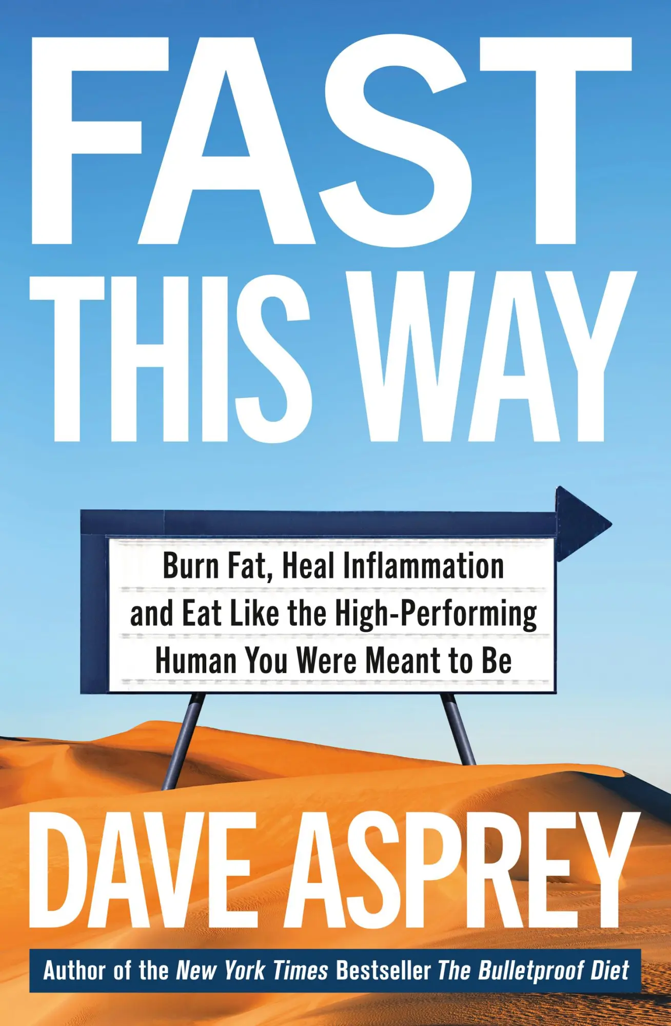 Cover: 9780008435875 | Fast This Way | Dave Asprey | Taschenbuch | 288 S. | Englisch | 2021 Cover: 9780008435875 | Fast This Way | Dave Asprey | Taschenbuch | 288 S. | Englisch | 2021
