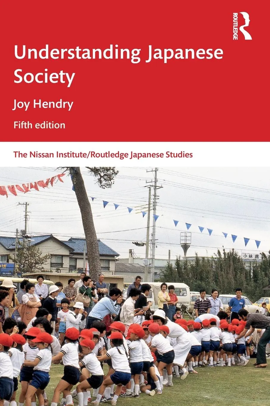 Cover: 9780815385875 | Understanding Japanese Society | Joy Hendry | Taschenbuch | Englisch Cover: 9780815385875 | Understanding Japanese Society | Joy Hendry | Taschenbuch | Englisch