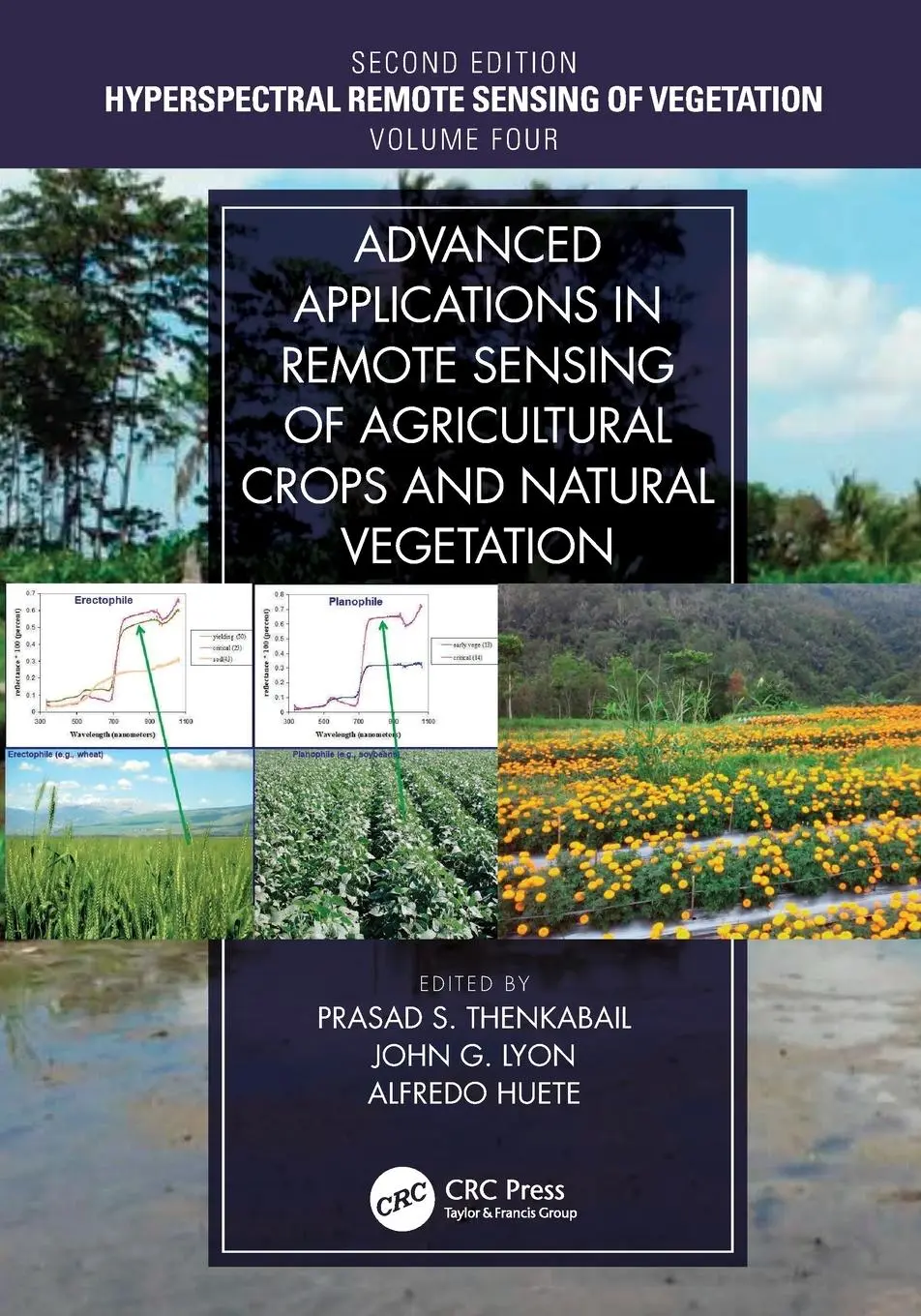 Cover: 9781032475875 | Advanced Applications in Remote Sensing of Agricultural Crops and...