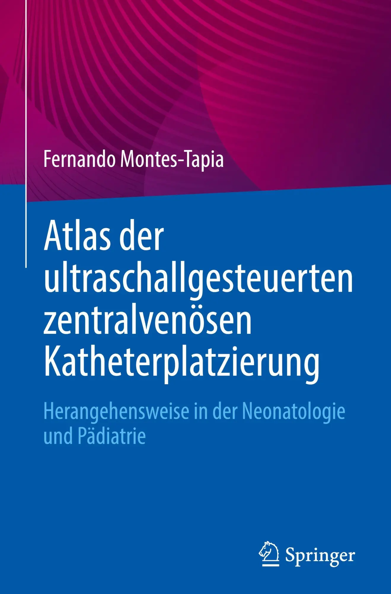 Cover: 9783032105875 | Atlas der ultraschallgesteuerten zentralvenösen Katheterplatzierung