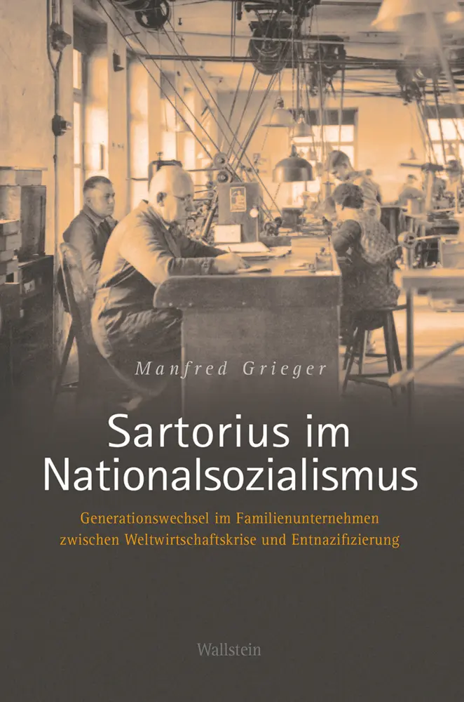 Cover: 9783835335875 | Sartorius im Nationalsozialismus | Manfred Grieger | Buch | 206 S.