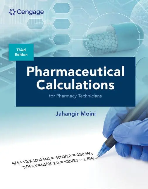 Cover: 9780357765975 | Pharmaceutical Calculations for Pharmacy Technicians | Jahangir Moini