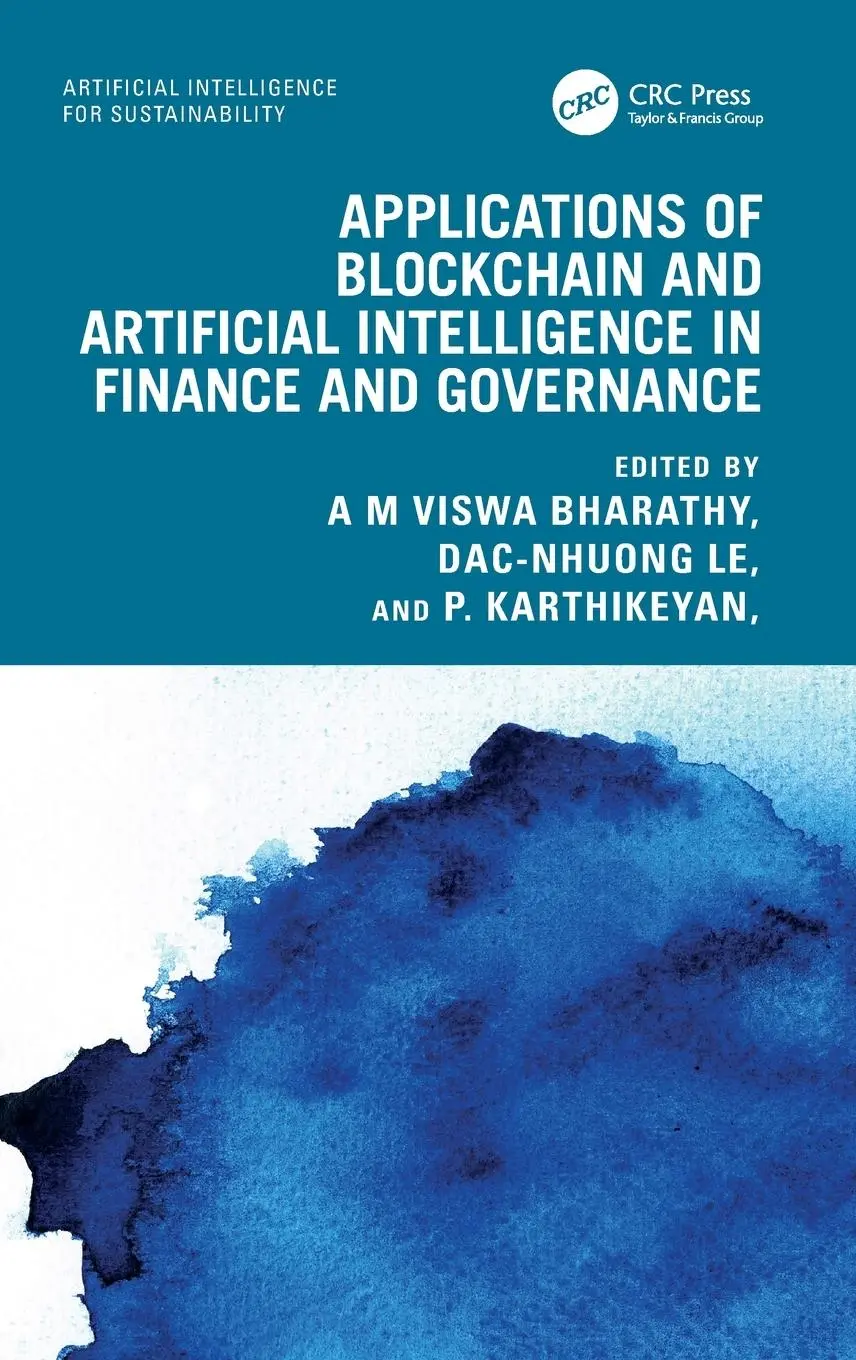 Cover: 9781032605975 | Applications of Blockchain and Artificial Intelligence in Finance...