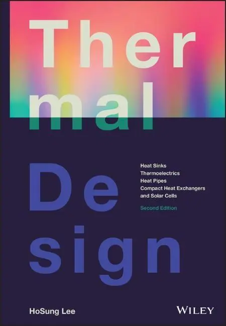 Cover: 9781119685975 | Thermal Design | Hosung Lee | Buch | 928 S. | Englisch | 2022 | Wiley