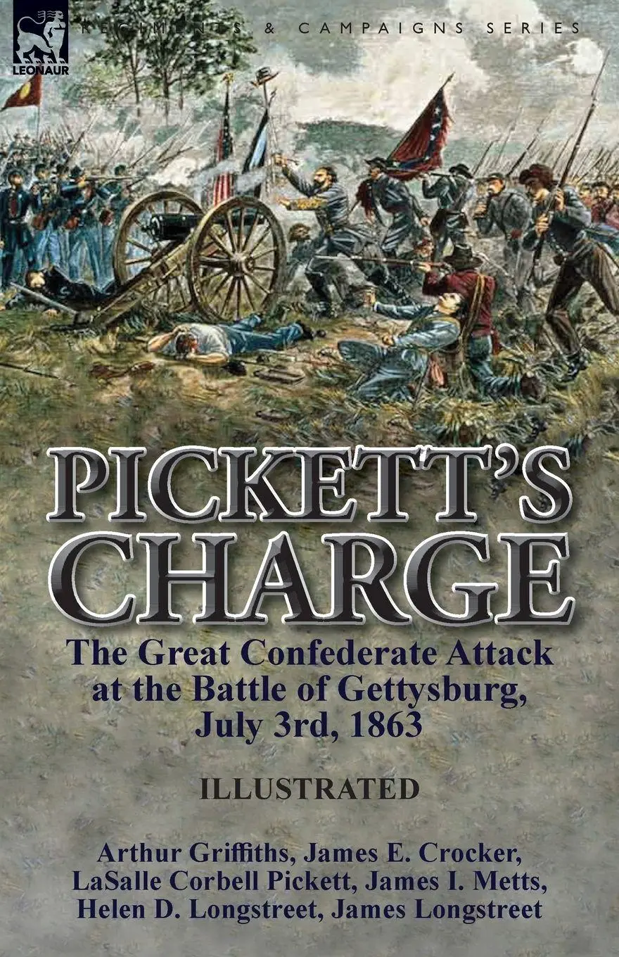 Cover: 9781782825975 | Pickett's Charge | Arthur Griffiths (u. a.) | Taschenbuch | Englisch