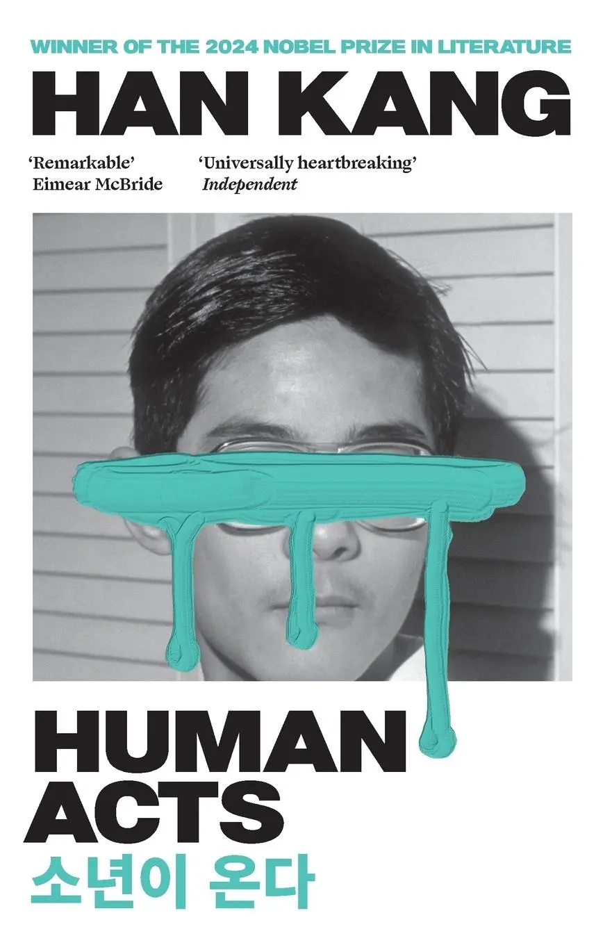 Cover: 9781846275975 | Human Acts | Winner of the 2024 Nobel Prize in Literature | Han Kang