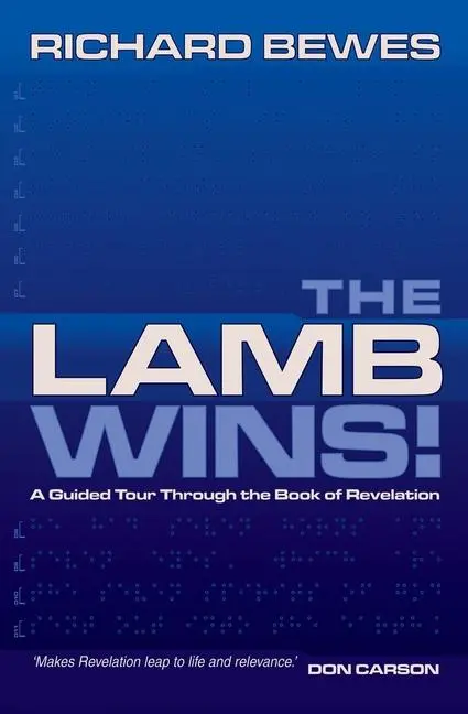 Cover: 9781857925975 | The Lamb Wins | A Guided Tour Through the Book of Revelation | Null