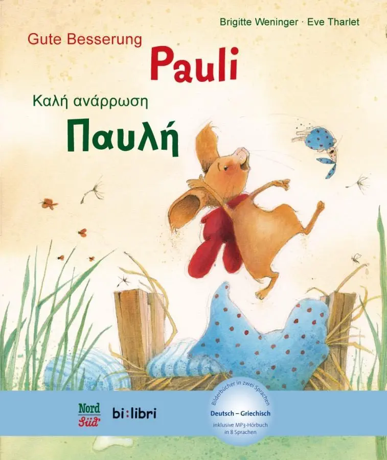 Cover: 9783190295975 | Gute Besserung, Pauli (Deutsch-Griechisch) | Brigitte Weninger | Buch