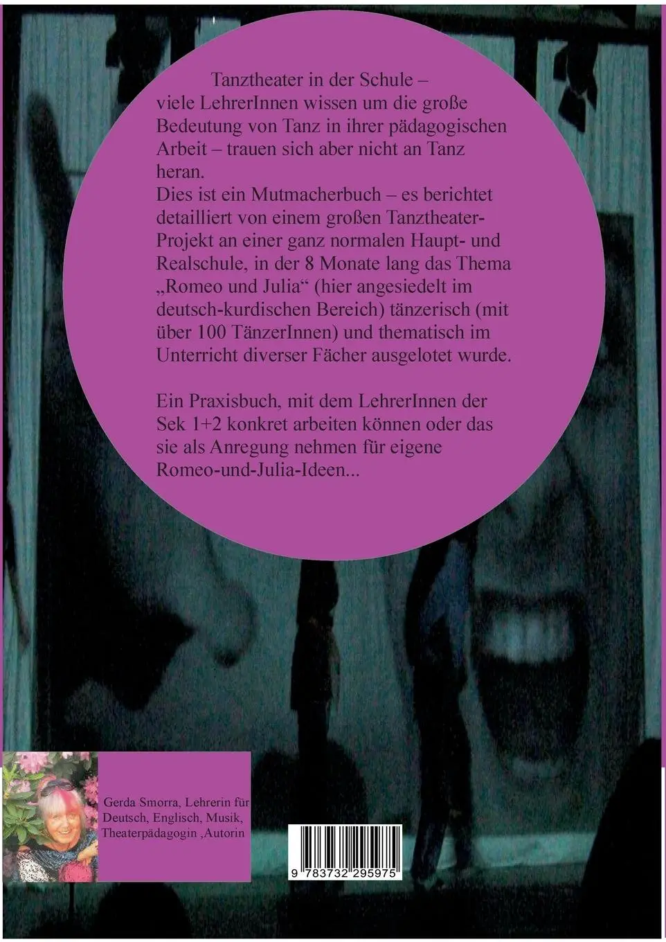 Rückseite: 9783732295975 | Tanztheater in der Schule - z.Bsp. Romeo und Julia | Gerda Smorra