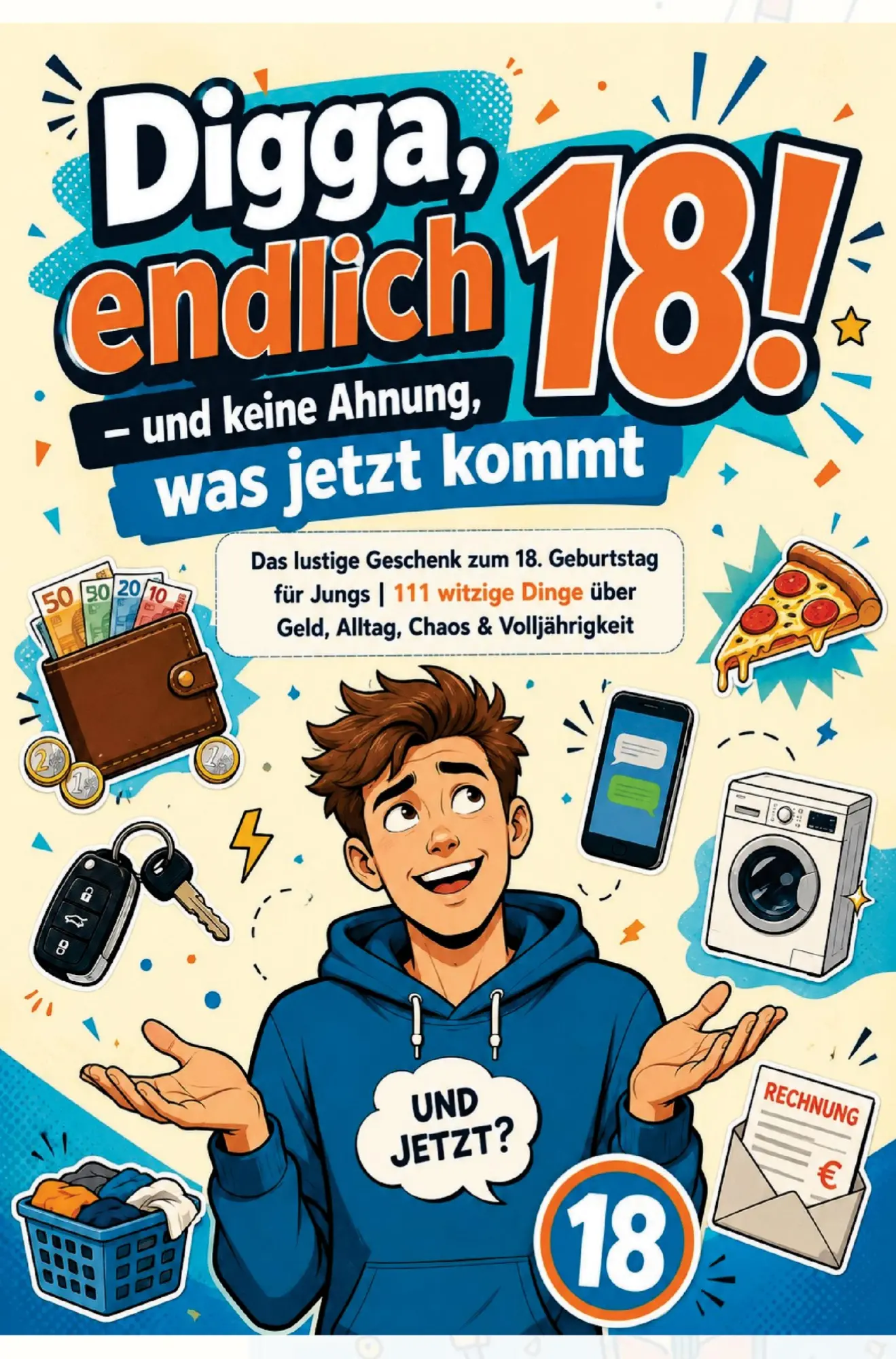 Cover: 9789403915975 | Digga, endlich 18! | Mia Endlichfrei | Taschenbuch | 136 S. | Deutsch