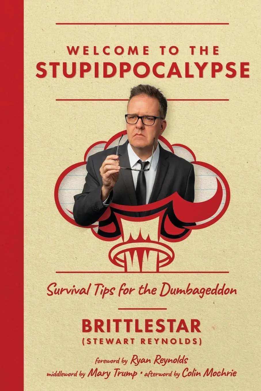 Cover: 9798888455975 | Welcome to the Stupidpocalypse | Survival Tips for the Dumbageddon