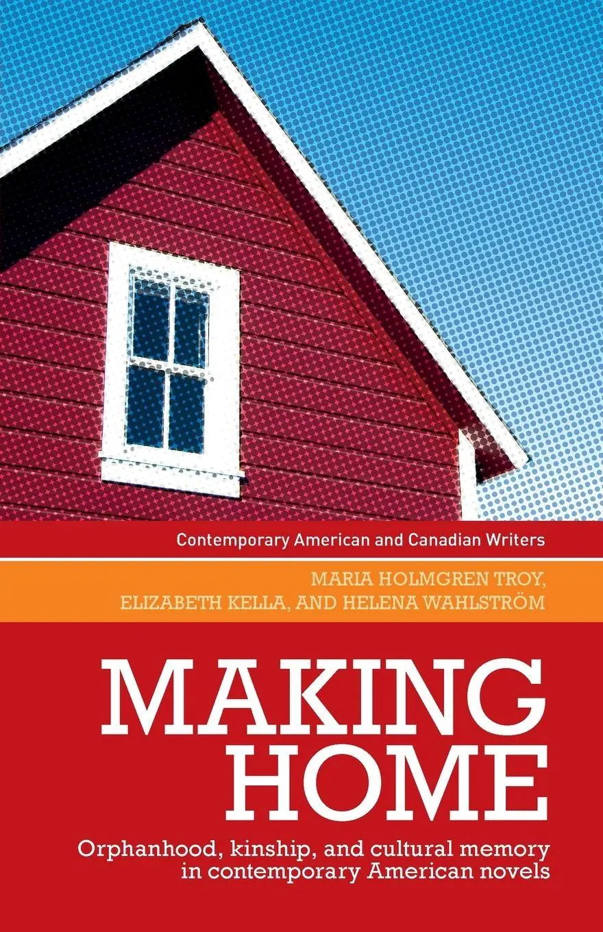 Cover: 9781526156075 | Making home | Maria Holmgren Troy (u. a.) | Taschenbuch | Englisch