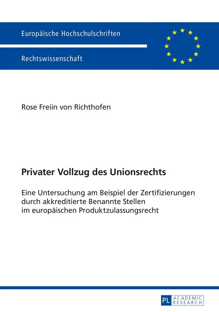 Cover: 9783631656075 | Privater Vollzug des Unionsrechts | Rose von Richthofen | Taschenbuch