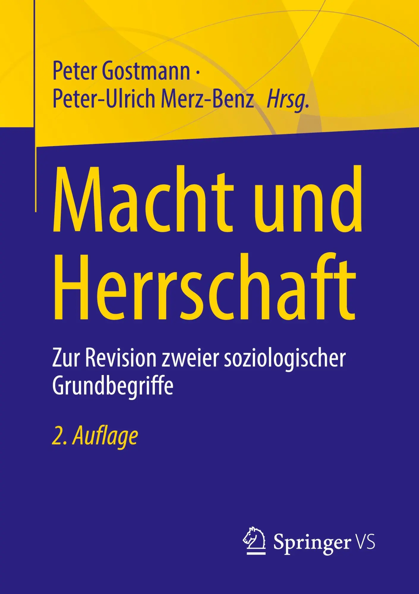 Cover: 9783658316075 | Macht und Herrschaft | Peter-Ulrich Merz-Benz (u. a.) | Taschenbuch