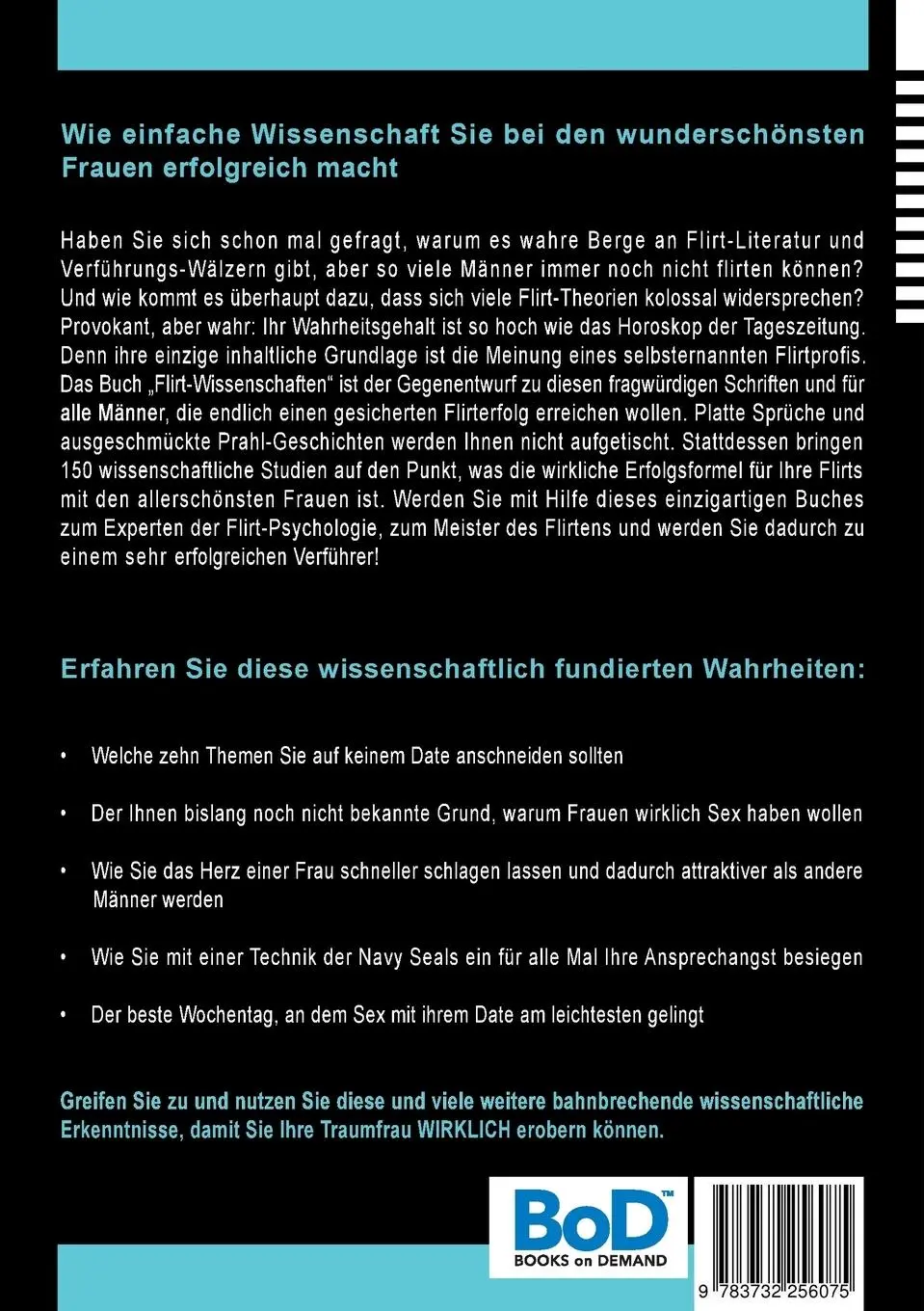 Rückseite: 9783732256075 | Flirt-Wissenschaften | Walter Bodhi | Taschenbuch | 224 S. | Deutsch