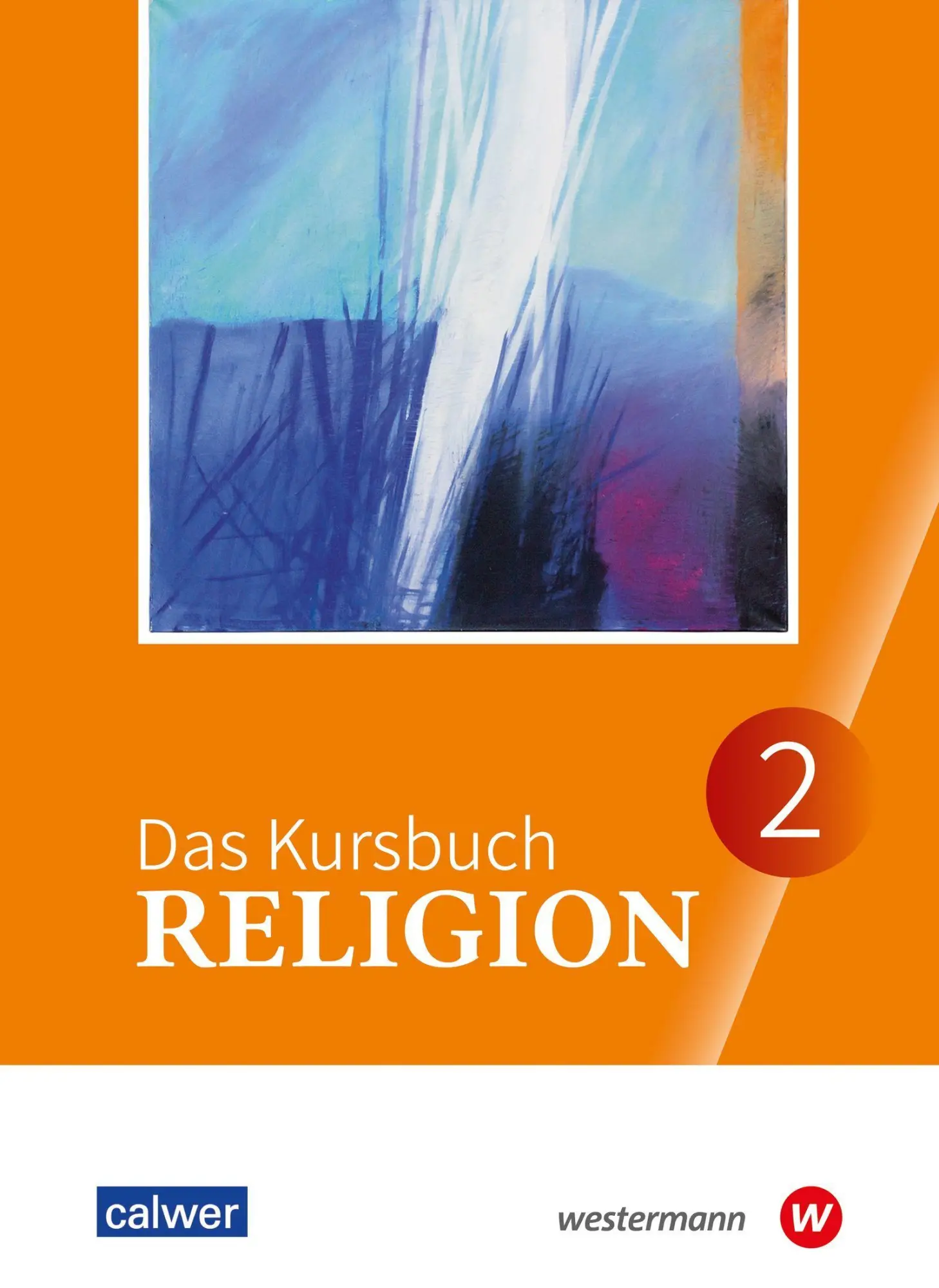 Cover: 9783766846075 | Das Kursbuch Religion 2. Ausgabe 2026 Schulbuch für die 7./8. Klasse