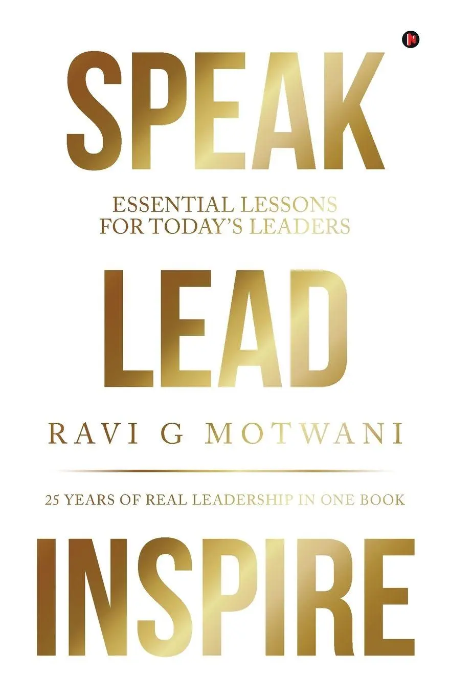 Cover: 9798904796075 | Speak Lead Inspire | Essential Lessons for Today's Leaders | Motwani
