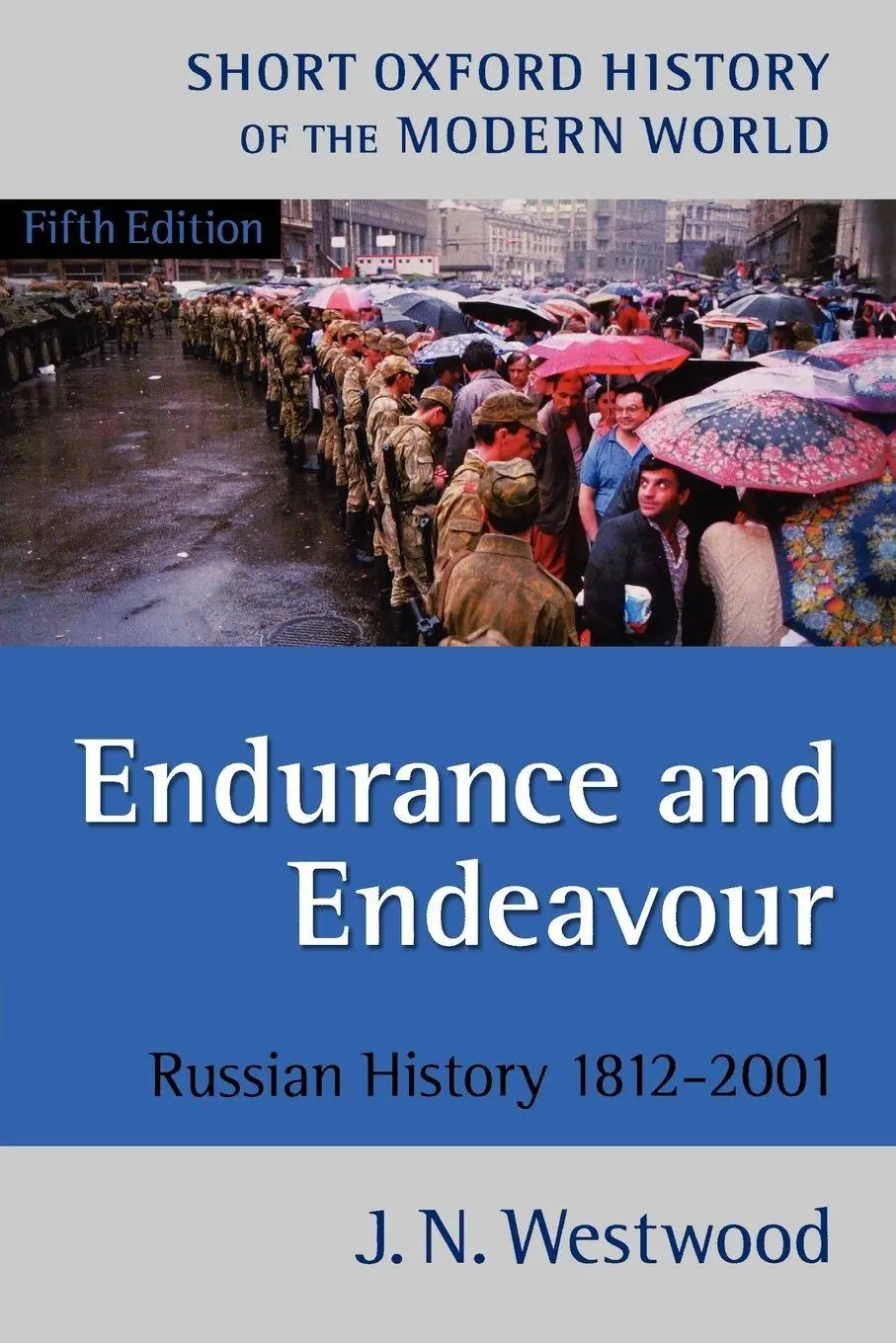 Cover: 9780199246175 | Endurance and Endeavour | Russian History, 1812-2001 | J. N. Westwood