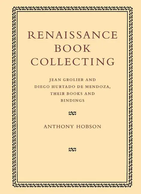 Cover: 9780521126175 | Renaissance Book Collecting | Anthony Hobson | Taschenbuch | Englisch