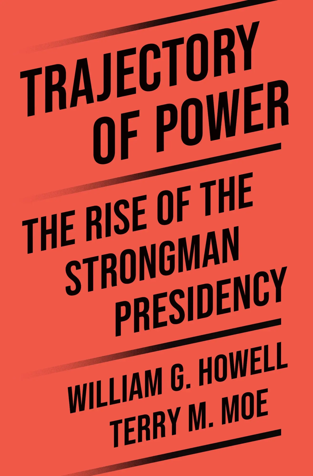 Cover: 9780691276175 | Trajectory of Power | The Rise of the Strongman Presidency | Buch