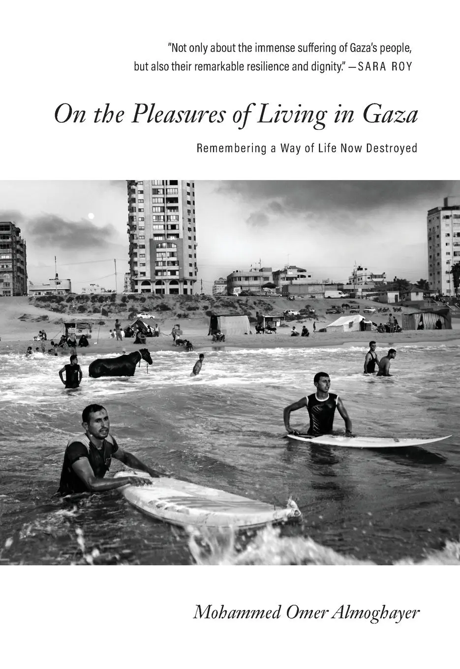 Cover: 9781682196175 | On the Pleasures of Living in Gaza | Mohammed Omer Almoghayer | Buch