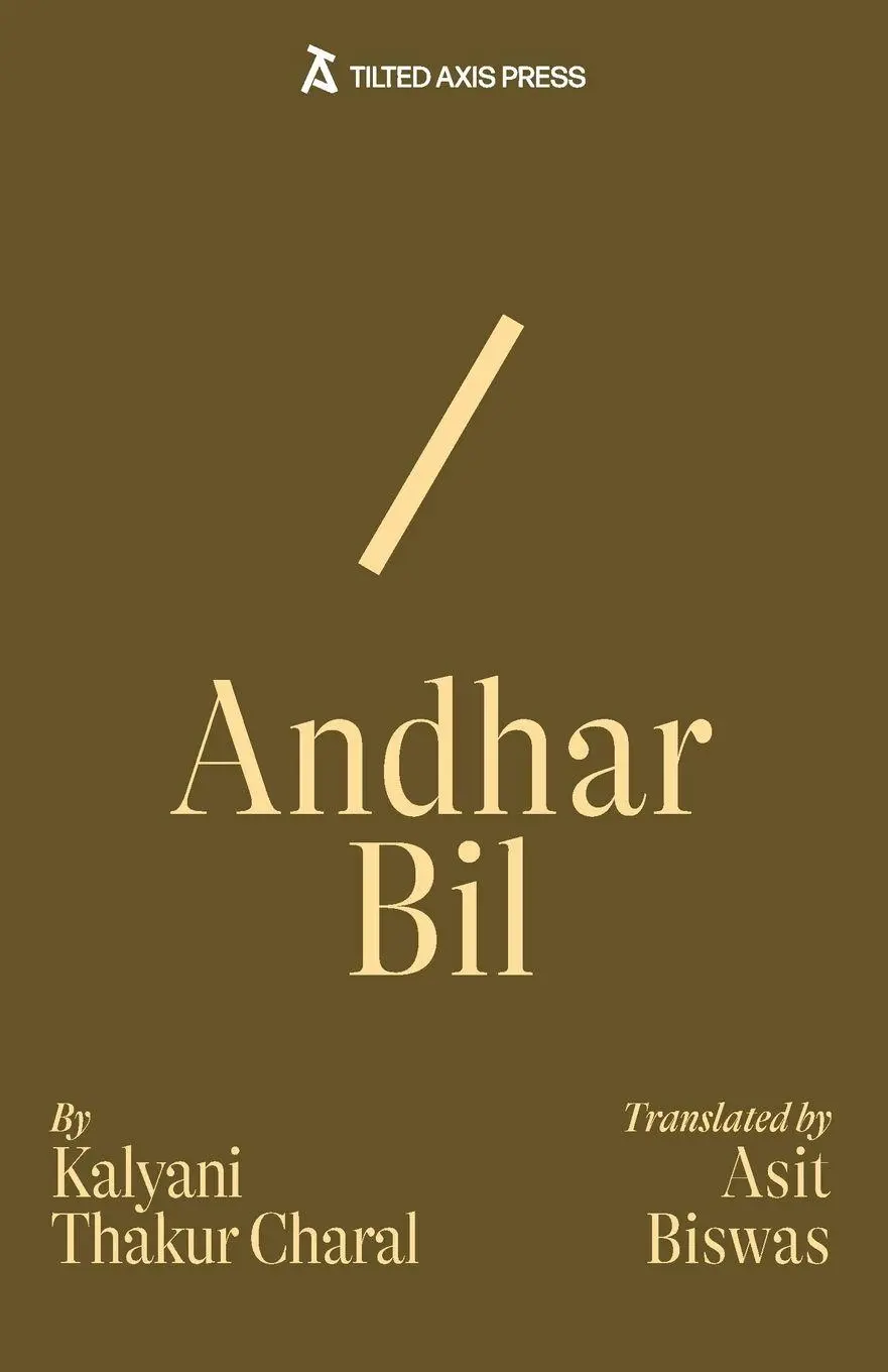 Cover: 9781917126175 | Andhar Bil | Kalyani Thakur Charal | Taschenbuch | 118 S. | Englisch