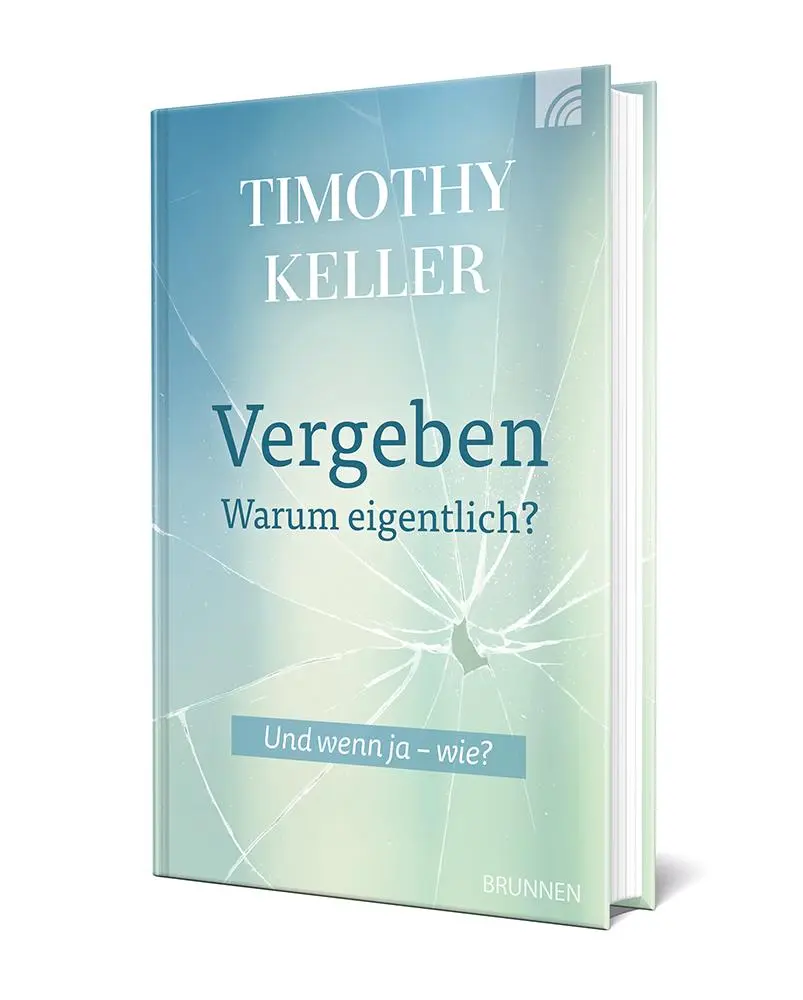 Bild: 9783765536175 | Vergeben - warum eigentlich? | Timothy Keller | Buch | 352 S. | 2024