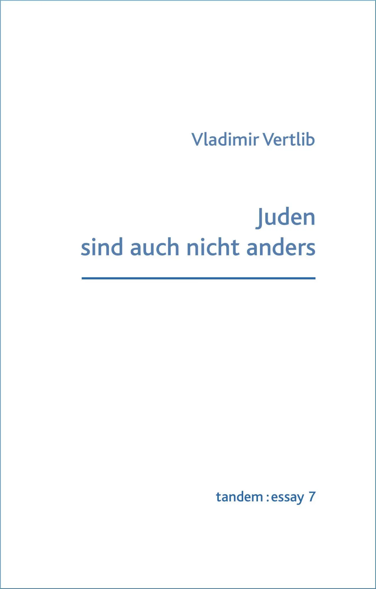 Cover: 9783903516175 | Juden sind auch nicht anders | Vladimir Vertlib | Buch | 240 S. | 2025