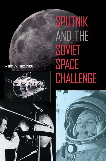 Cover: 9780813026275 | Sputnik and the Soviet Space Challenge | Asif A Siddiqi | Taschenbuch