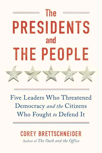 Cover: 9781324006275 | The Presidents and the People | Corey Brettschneider | Buch | Englisch