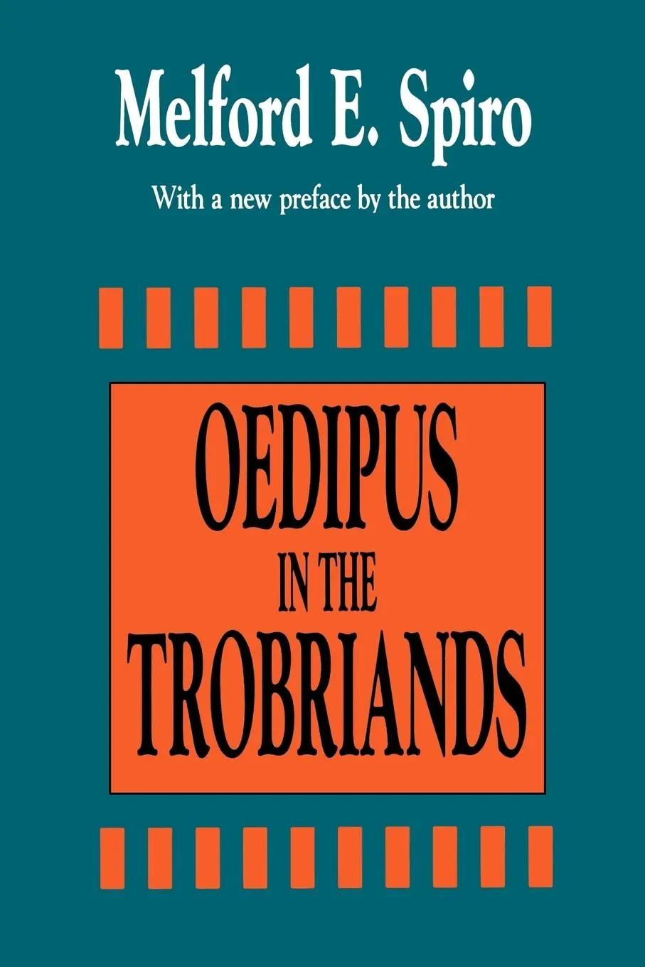 Cover: 9781560006275 | Oedipus in the Trobriands | Melford E. Spiro | Taschenbuch | Englisch