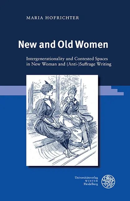 Cover: 9783825396275 | New and Old Women | Maria Hofrichter | Buch | 298 S. | Englisch | 2025