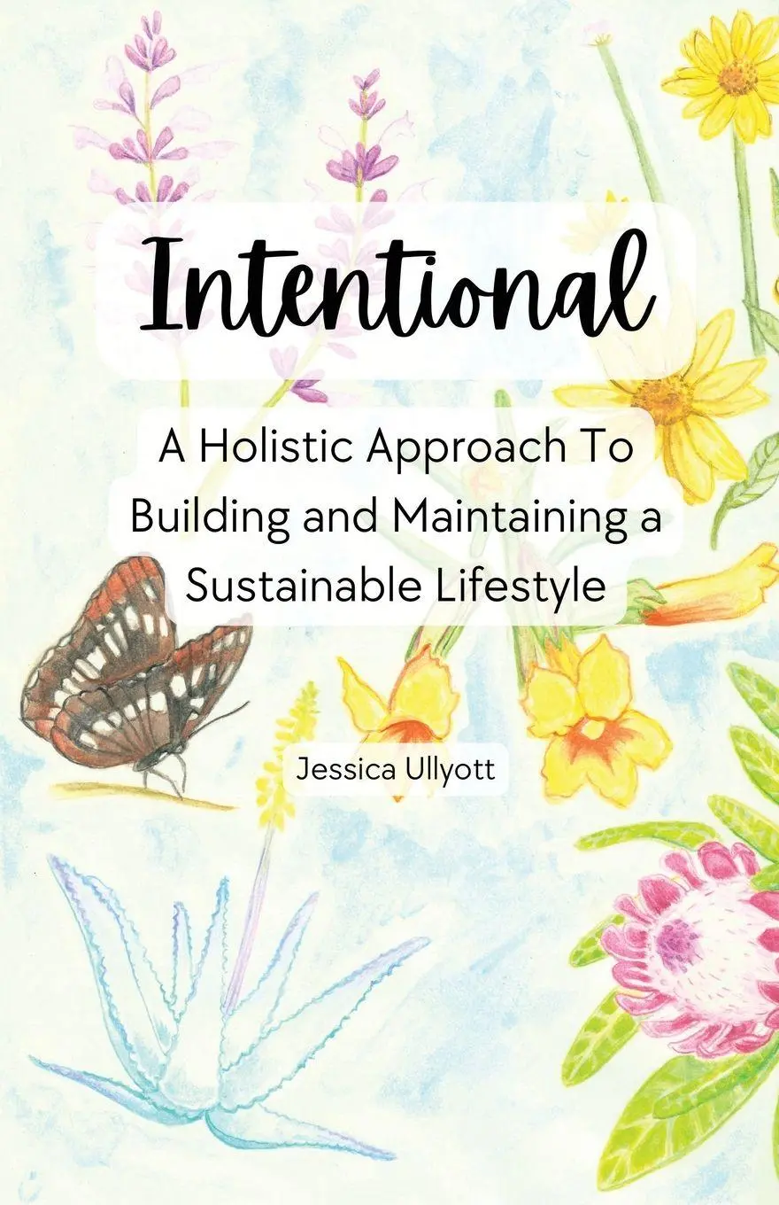 Cover: 9798869376275 | Intentional - A holistic approach to building and maintaining a...