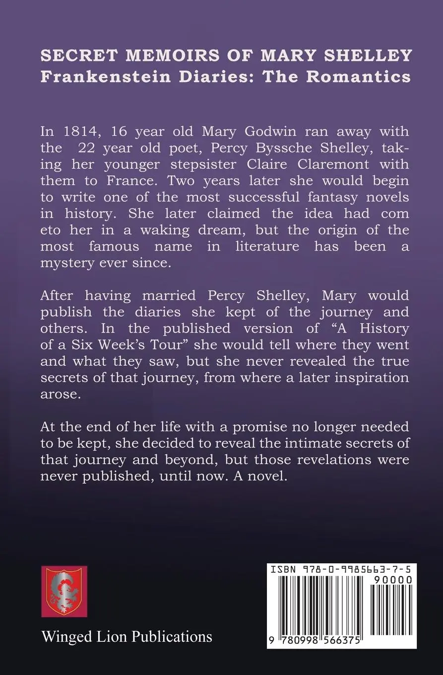 Rückseite: 9780998566375 | Secret Memoirs of Mary Shelley | Frankenstein Diaries - The Romantics