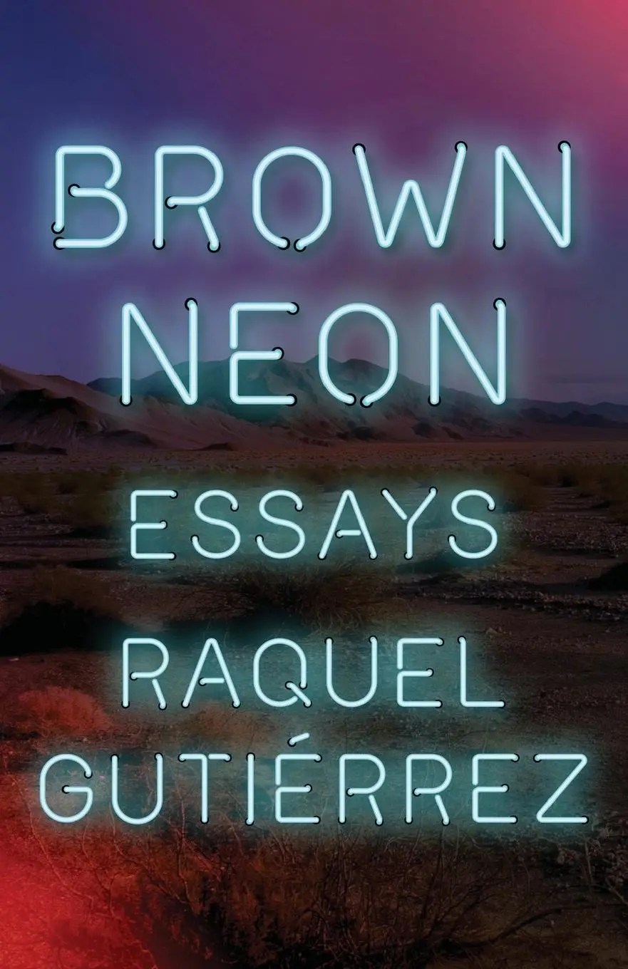Cover: 9781566896375 | Brown Neon | Raquel Gutiérrez | Taschenbuch | Kartoniert / Broschiert