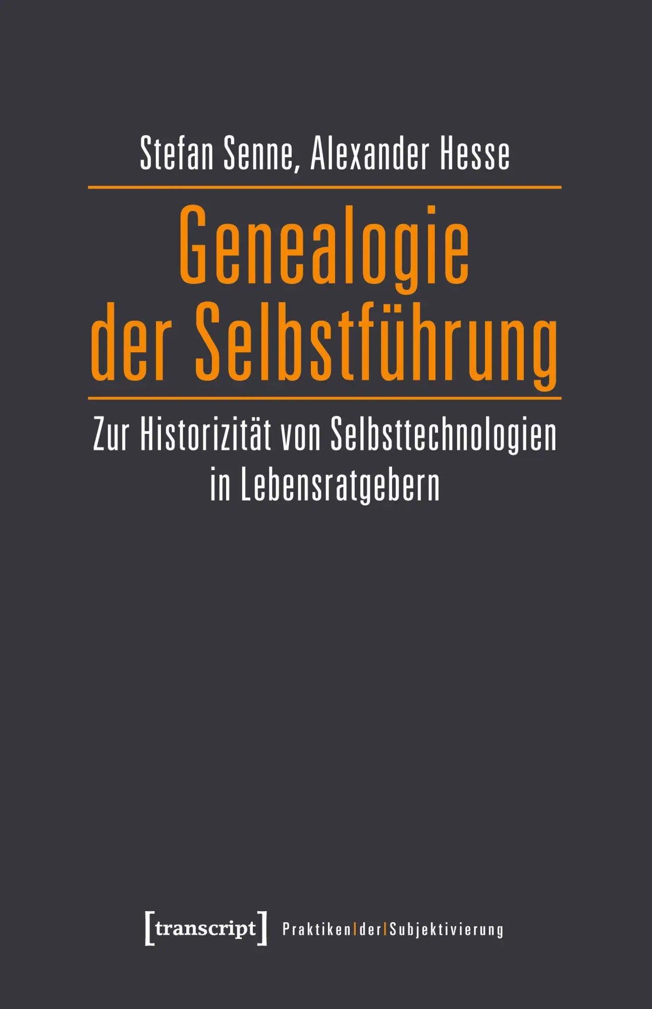 Genealogie der Selbstführung