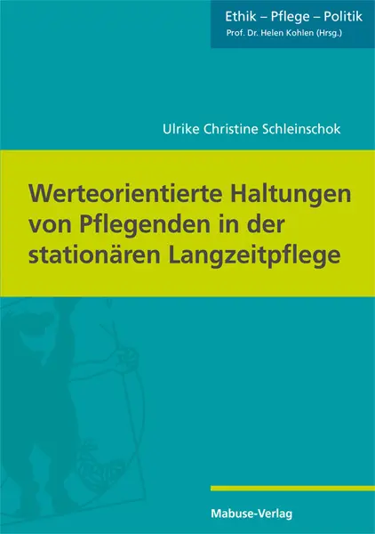 Cover: 9783863216375 | Werteorientierte Haltungen von Pflegenden in der stationären...