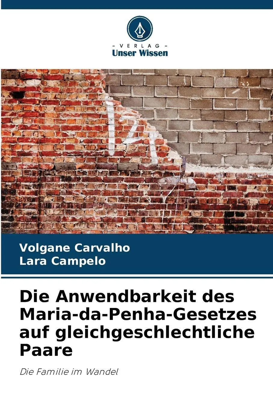 Cover: 9786209206375 | Die Anwendbarkeit des Maria-da-Penha-Gesetzes auf...