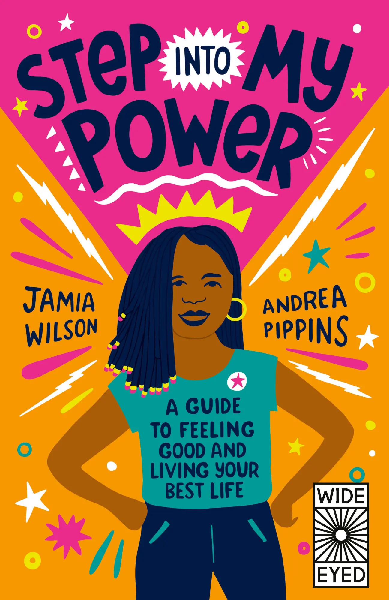 Cover: 9780711276475 | Step into My Power | A Guide to Feeling Good and Living Your Best Life