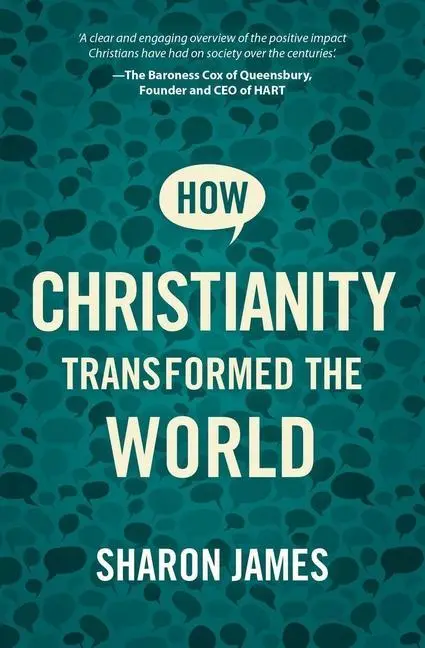 Cover: 9781527106475 | How Christianity Transformed the World | Null Null Null | Taschenbuch