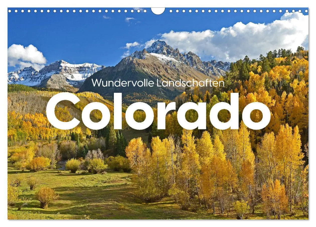 Cover: 9783457616475 | Colorado - Wundervolle Landschaften (Wandkalender 2026 DIN A3...