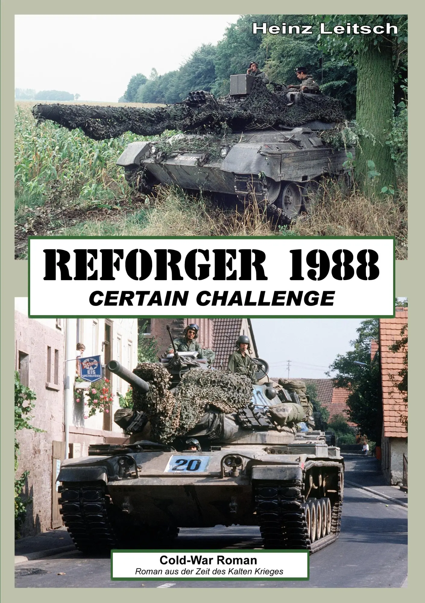Cover: 9783848216475 | Reforger 1988 | Certain Challenge | Heinz Leitsch | Taschenbuch | 2012