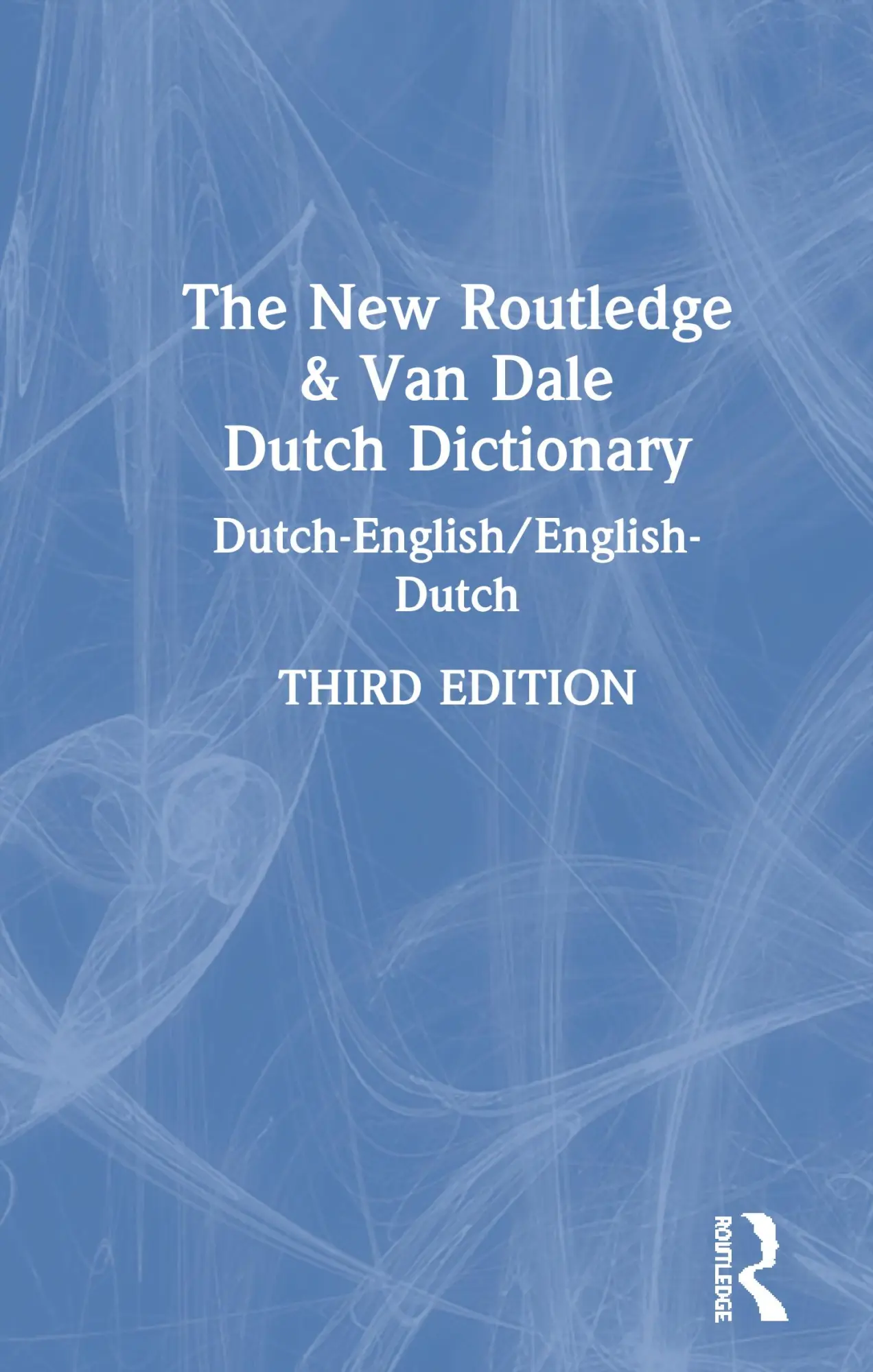 Cover: 9780367506575 | The New Routledge &amp; Van Dale Dutch Dictionary | Uitgevers | Buch