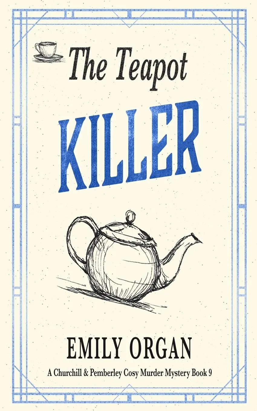 Cover: 9781738446575 | The Teapot Killer | Emily Organ | Taschenbuch | Englisch | 2025