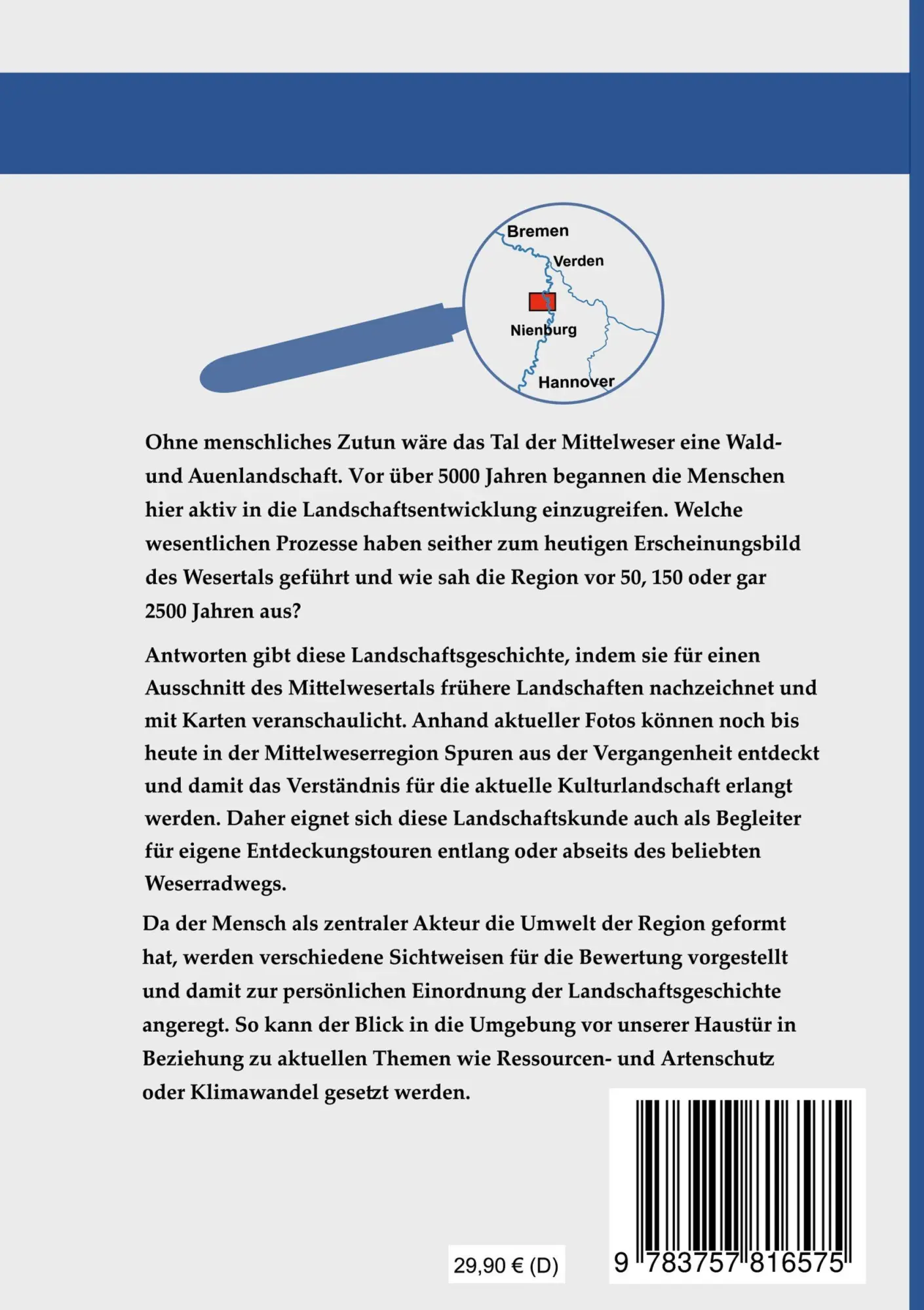 Rückseite: 9783757816575 | Die Geschichte der Landschaft im Wesertal bei Bücken. | Thomas Kausch